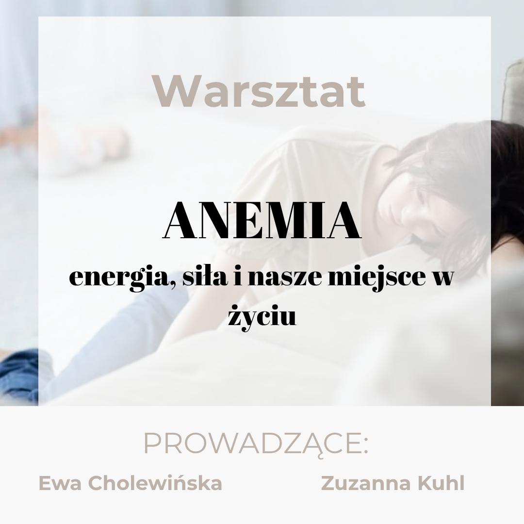Warsztaty: Ciało mówi prawdę - moduł ANEMIA